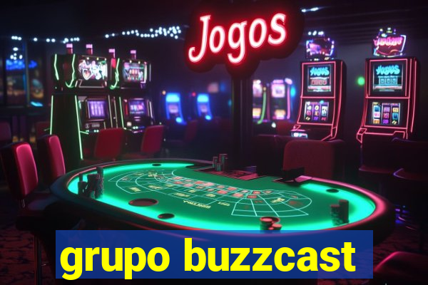 grupo buzzcast