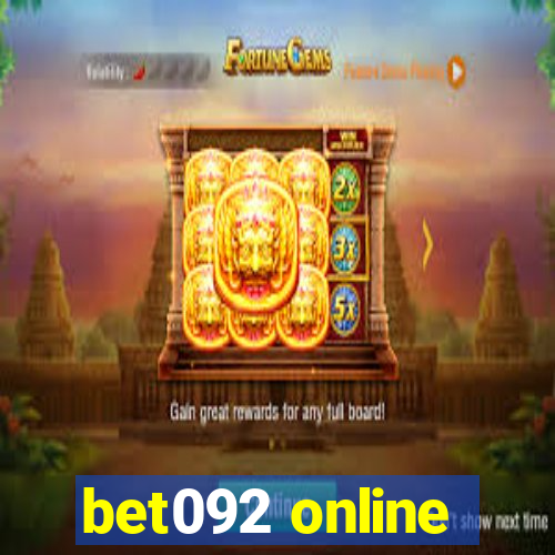 bet092 online