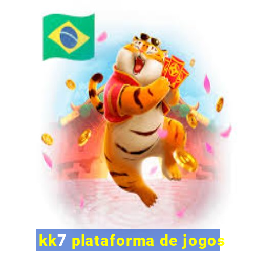 kk7 plataforma de jogos