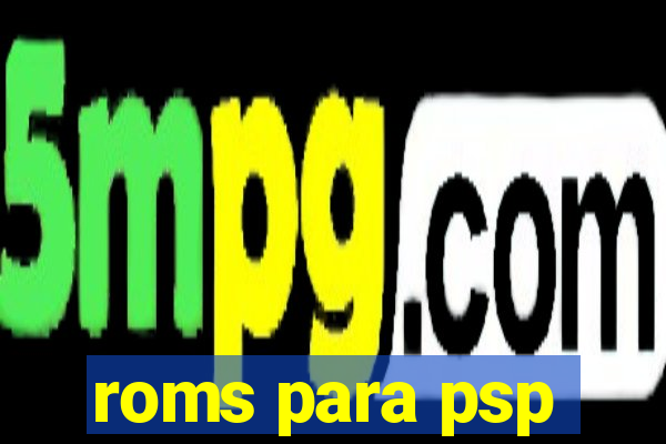 roms para psp