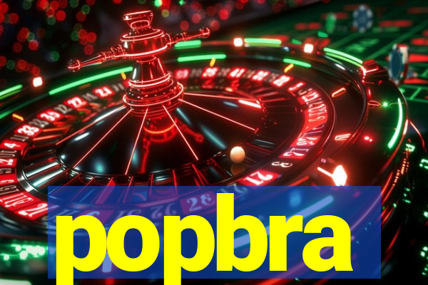 popbra