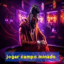 jogar campo minado