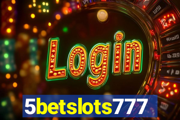 5betslots777