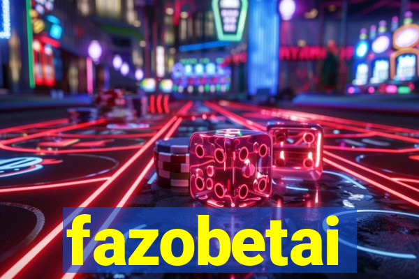 fazobetai