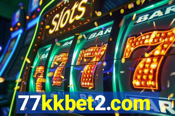 77kkbet2.com