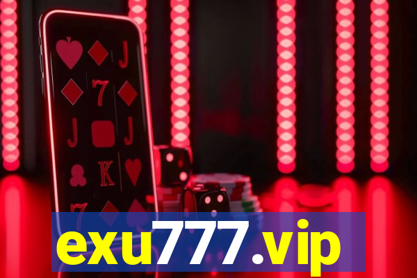 exu777.vip