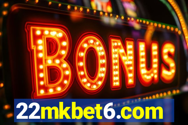 22mkbet6.com