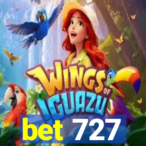 bet 727