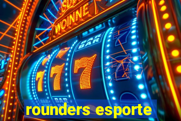 rounders esporte