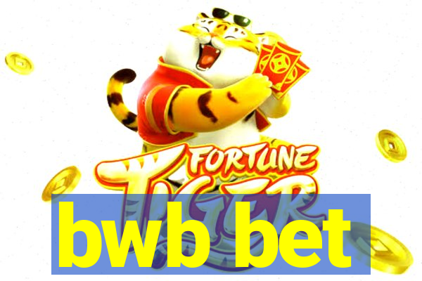 bwb bet