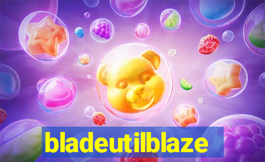 bladeutilblaze