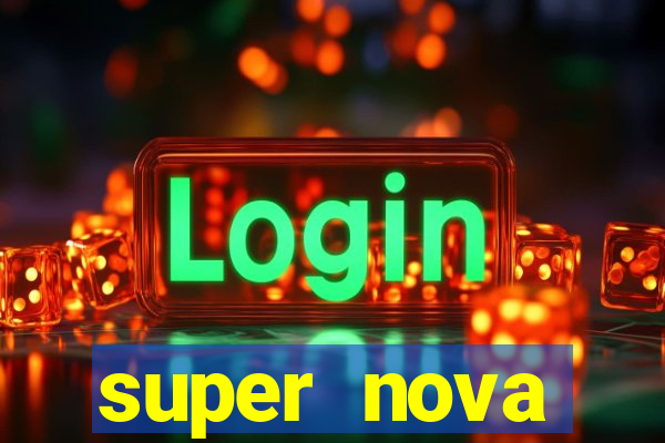 super nova itabirito itabirito portal supernova.com.br