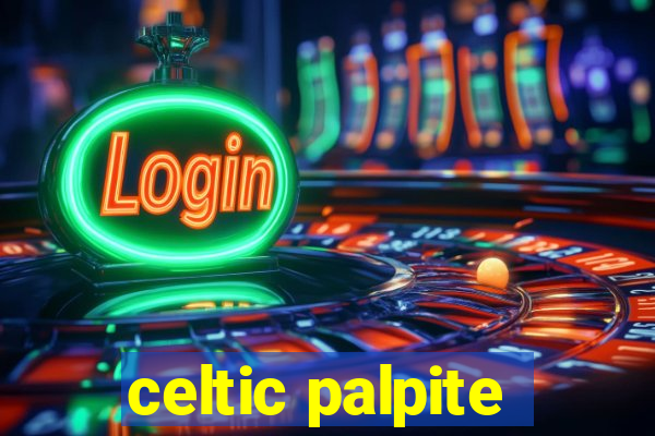 celtic palpite