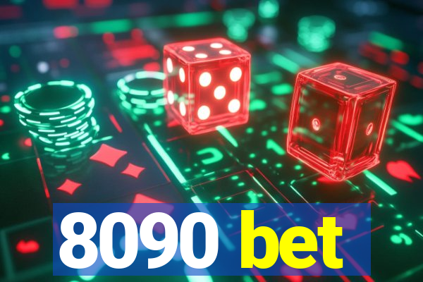 8090 bet