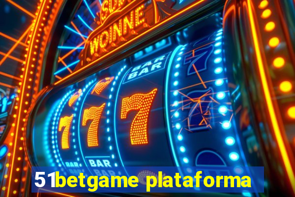 51betgame plataforma