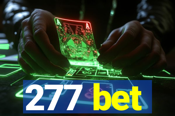 277 bet