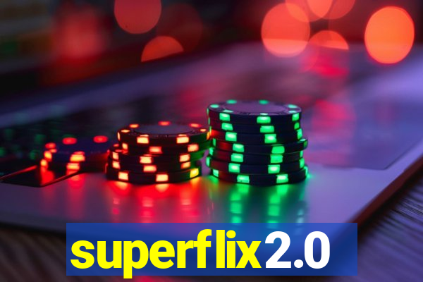 superflix2.0