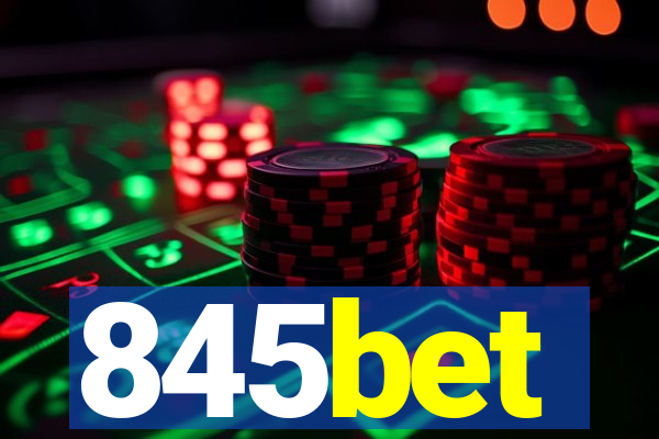 845bet