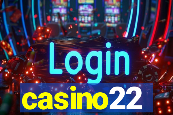 casino22