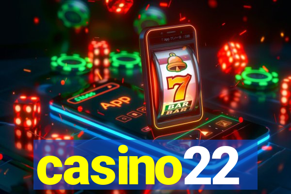 casino22