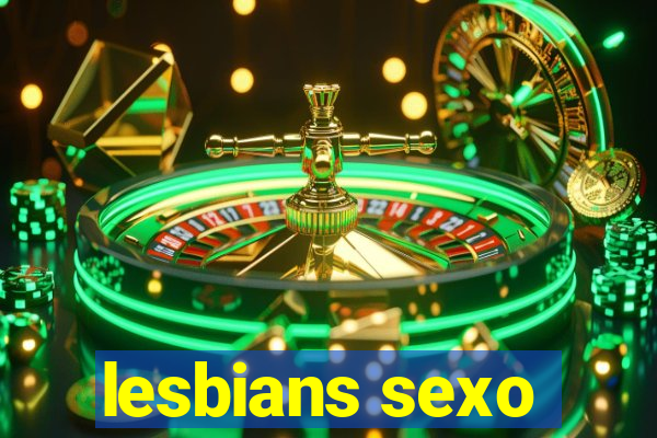 lesbians sexo