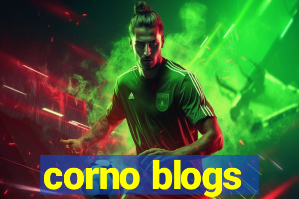 corno blogs