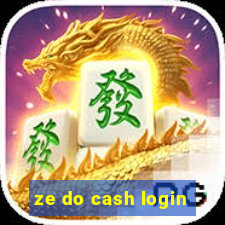 ze do cash login