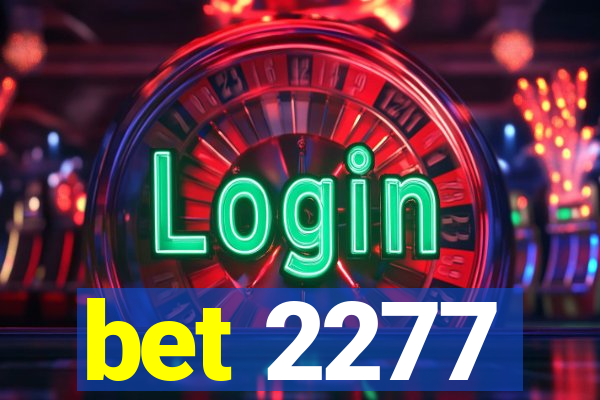 bet 2277