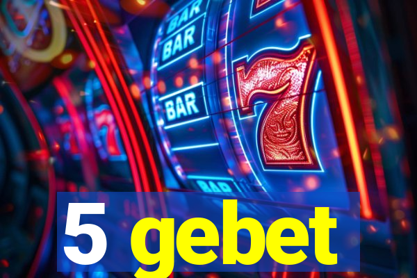 5 gebet