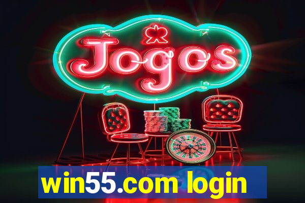 win55.com login