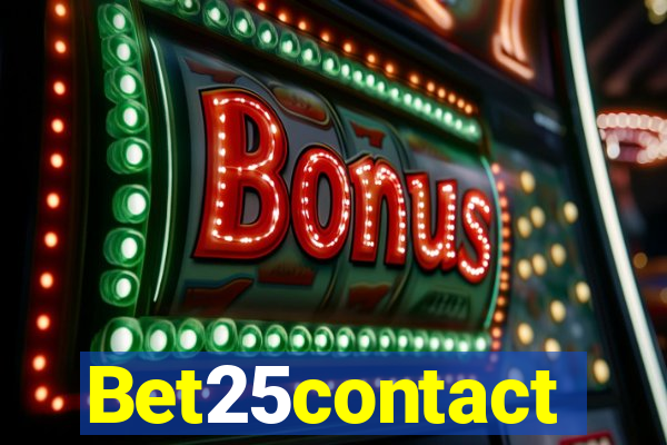 Bet25contact