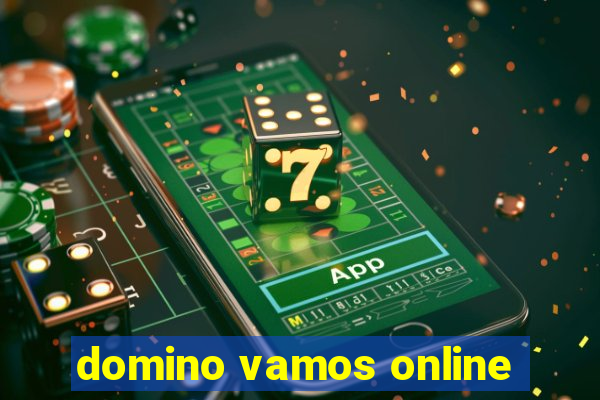 domino vamos online