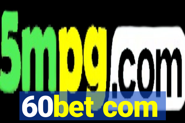 60bet com