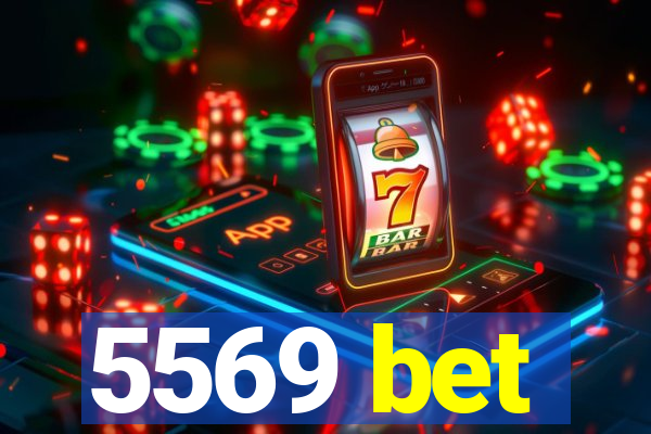 5569 bet