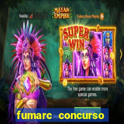 fumarc concurso betim 2024