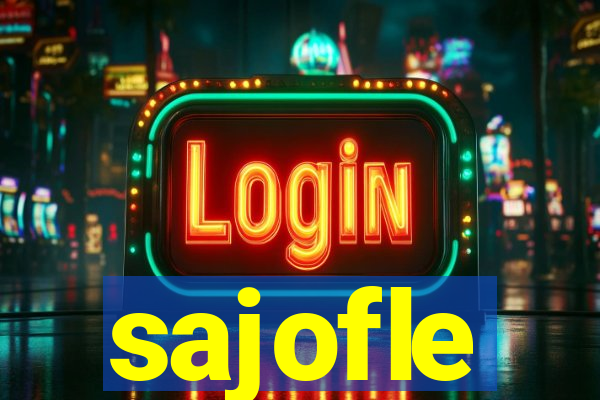 sajofle