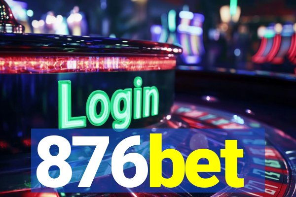 876bet