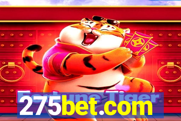 275bet.com