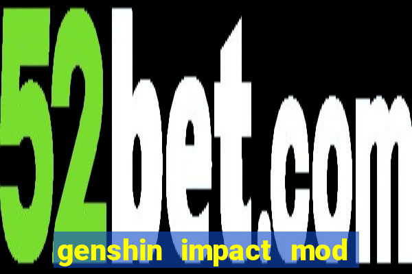 genshin impact mod menu 2024