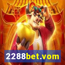 2288bet.vom