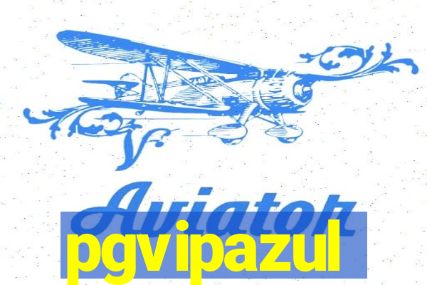 pgvipazul