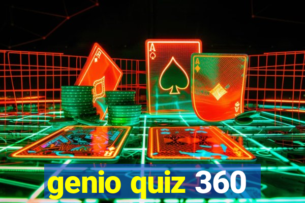 genio quiz 360