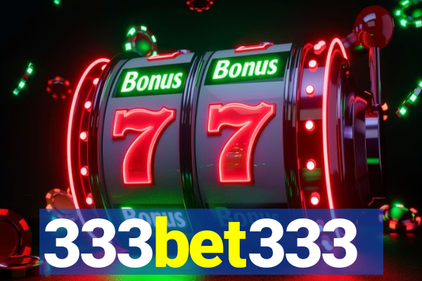 333bet333