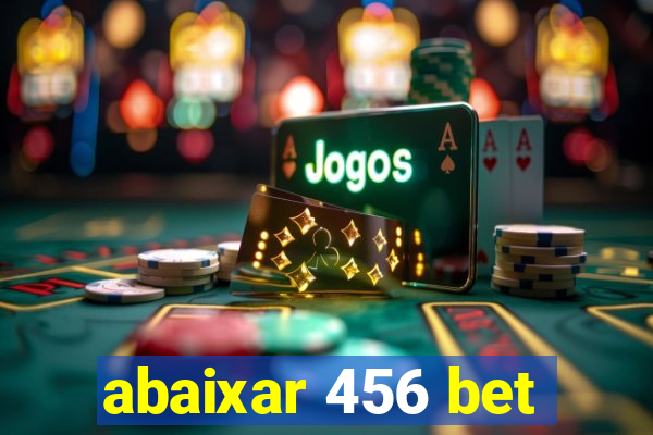 abaixar 456 bet