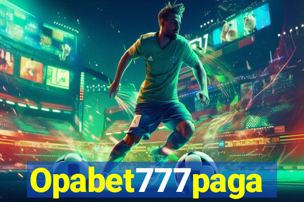 Opabet777paga