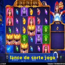 lance de sorte jogo