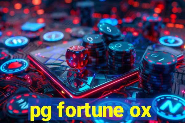 pg fortune ox