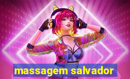 massagem salvador