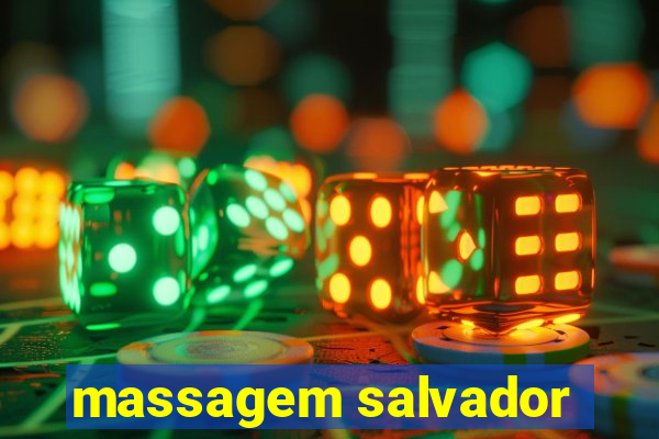 massagem salvador