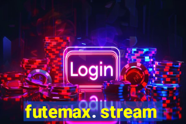 futemax. stream